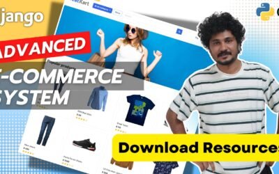 Django Ecommerce Advanced Project – Download Resources